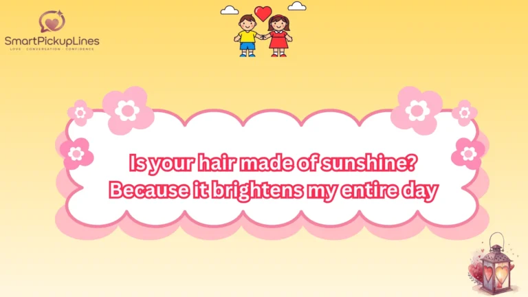 Hair Pick Up Lines