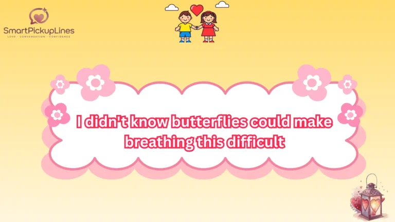 Choke Pick Up Lines