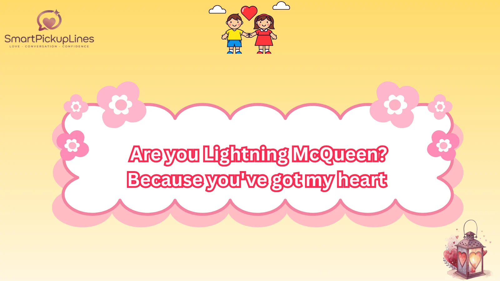 Lightning McQueen Pick Up Lines