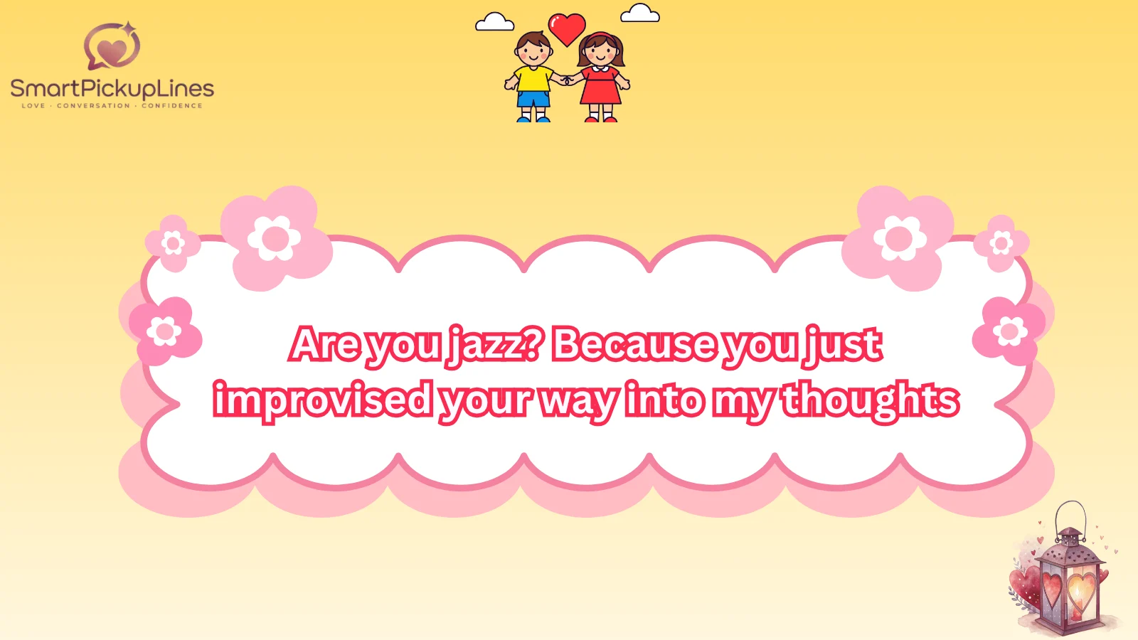 Jazz Pick Up Lines