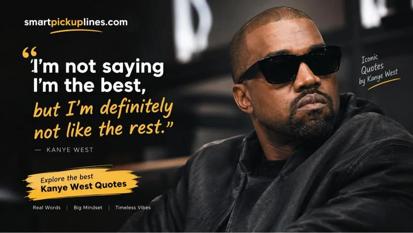 Kanye West Quotes