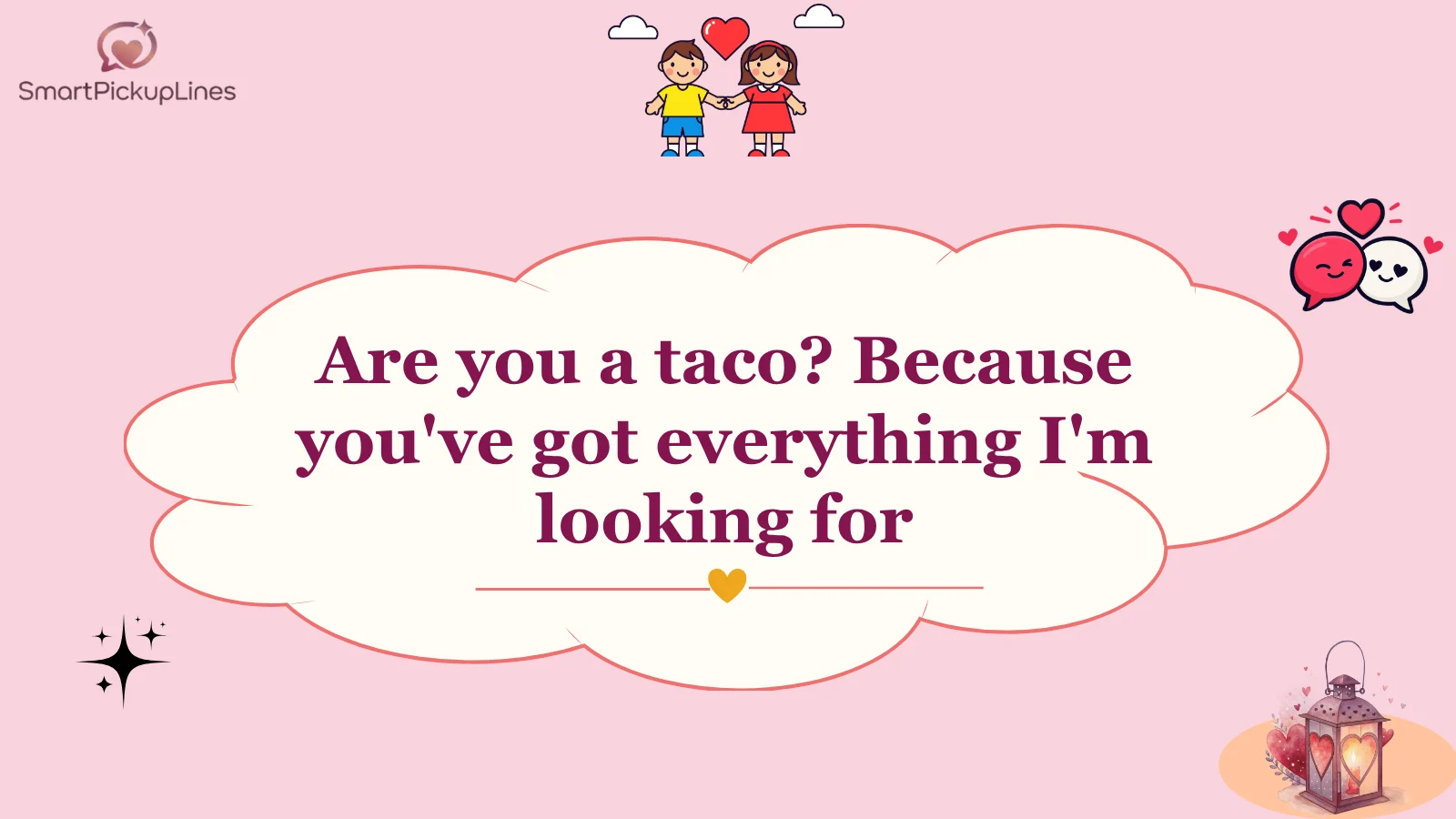 Mexican Pick Up Lines