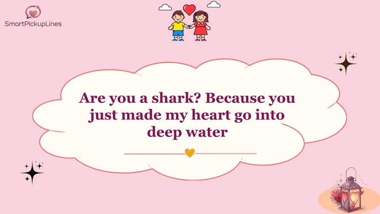 Shark Pick Up Lines